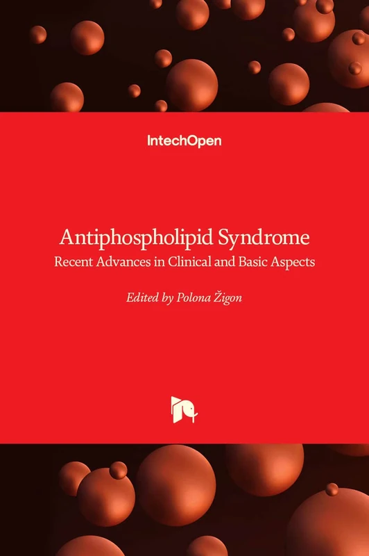 Antiphospholipid Syndrome: Recent Advances in Clinical and Basic Aspects - Image 1