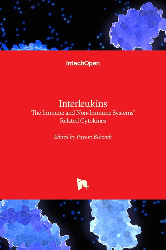 Interleukins: The Immune and Non-Immune Systems’ Related Cytokines