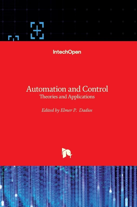 Automation and Control: Theories and Applications
