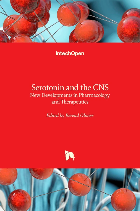 Serotonin and the CNS: New Developments in Pharmacology and Therapeutics