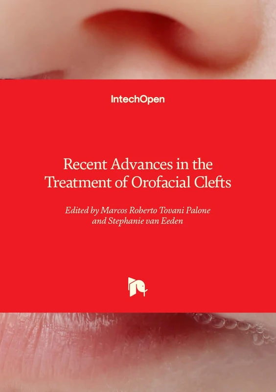 Recent Advances in the Treatment of Orofacial Clefts