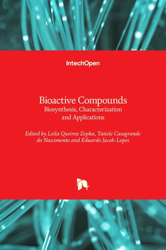 Bioactive Compounds: Biosynthesis, Characterization and Applications