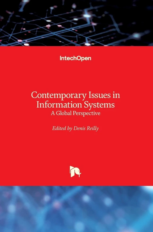 Contemporary Issues in Information Systems: A Global Perspective