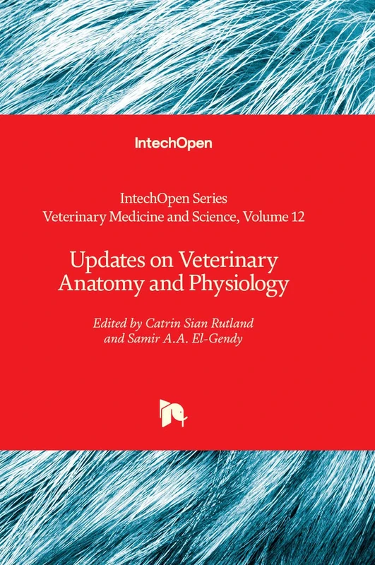 IntechOpen Updates on Veterinary Anatomy and Physiology