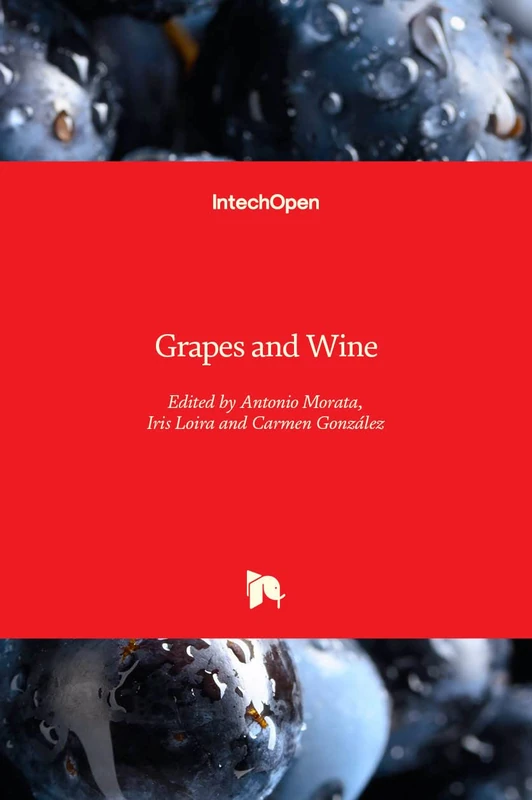 IntechOpen Grapes and Wine - Agricultural Science Book