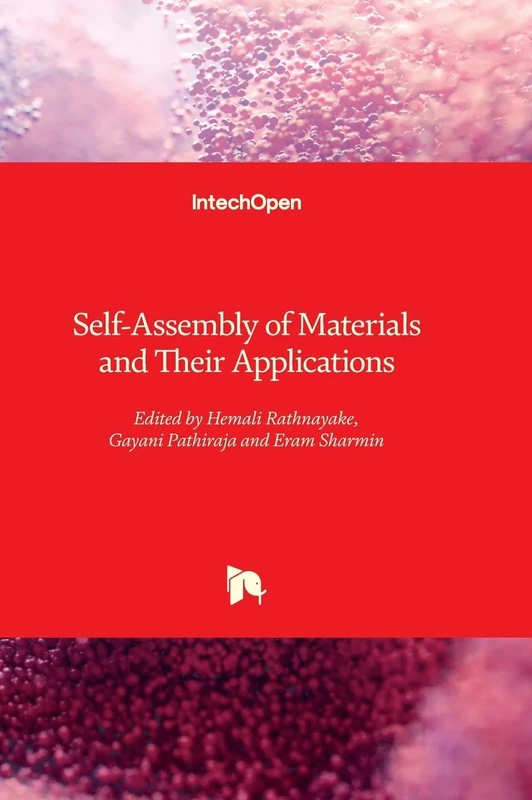 Self-Assembly of Materials and Their Applications