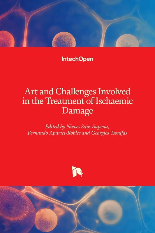 Art and Challenges Involved in the Treatment of Ischaemic Damage