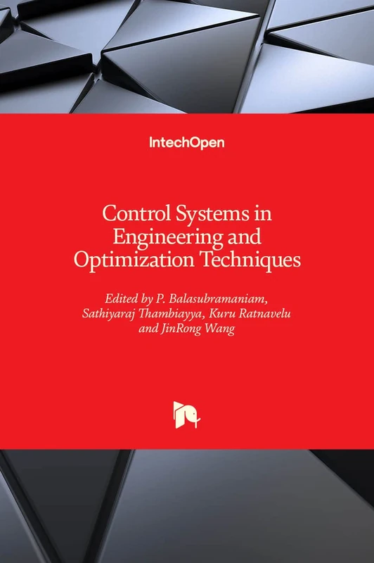 Control Systems in Engineering and Optimization Techniques