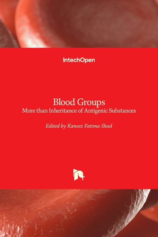 Blood Groups: More than Inheritance of Antigenic Substances