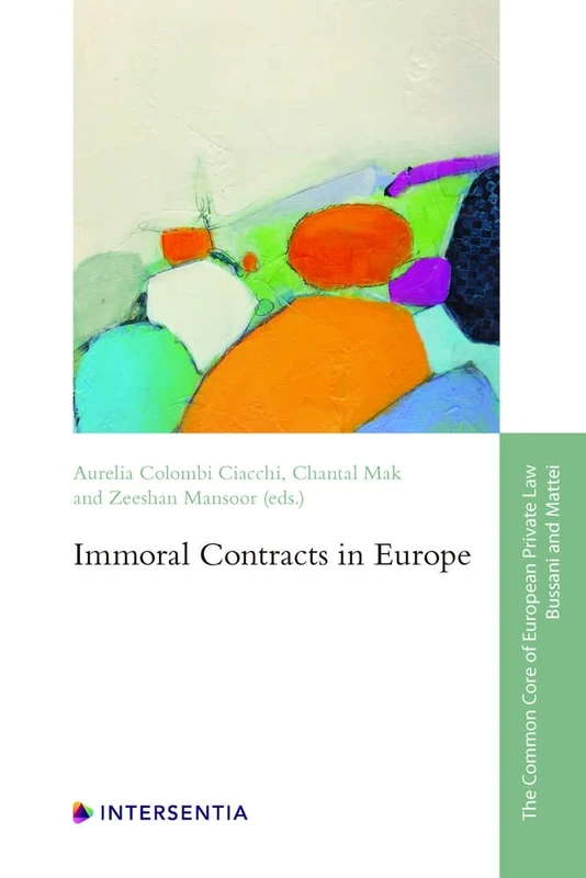 Intersentia Immoral Contracts in Europe 2 - Law Book