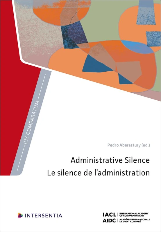 Administrative Silence: 0 (Ius Comparatum)