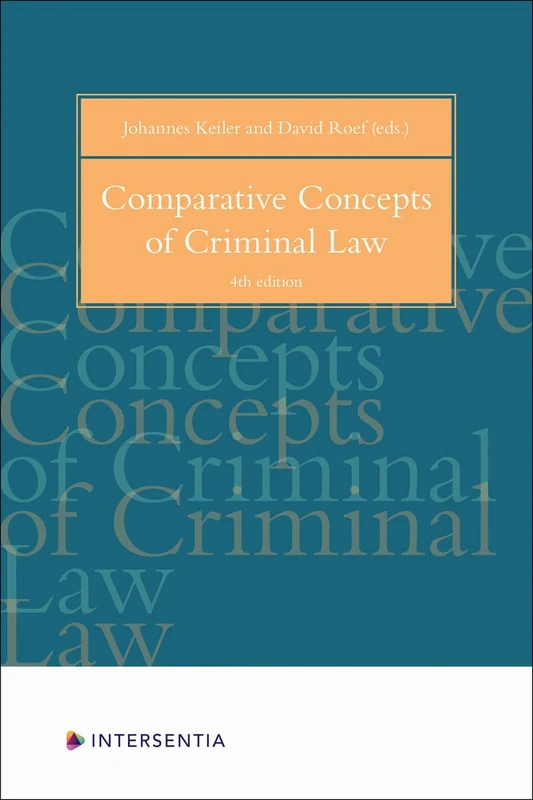 Comparative Concepts of Criminal Law: 4th edition