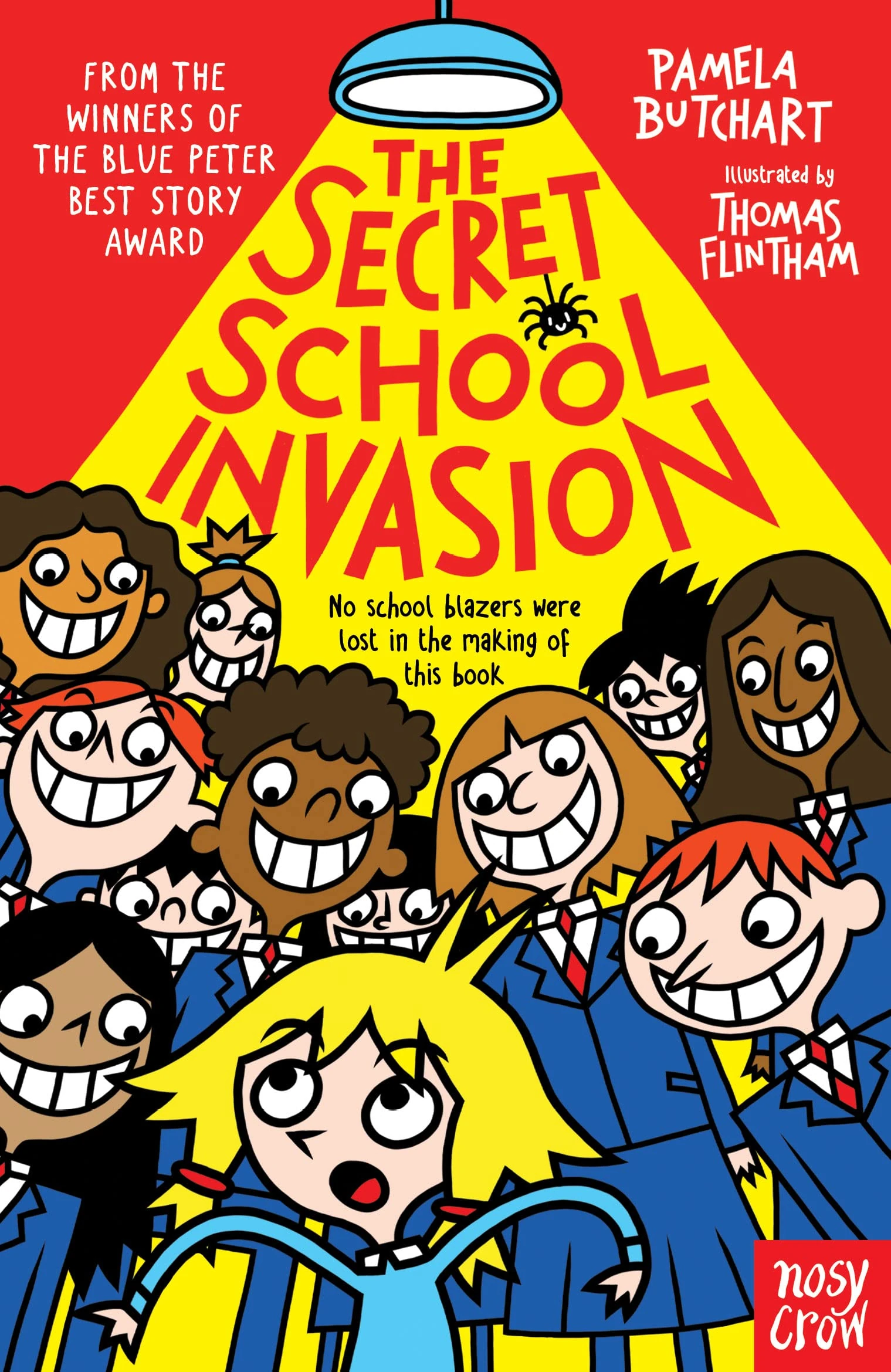 The Secret School Invasion (Izzy and Friends)