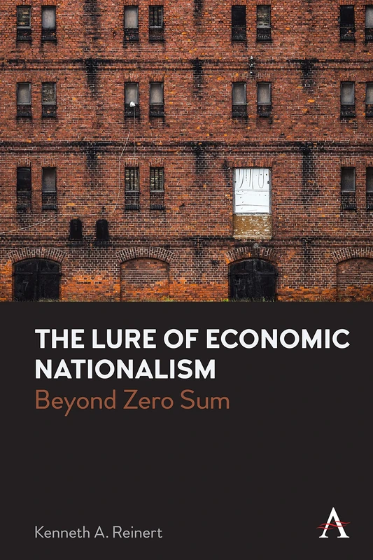 The Lure of Economic Nationalism: Beyond Zero Sum - Image 1