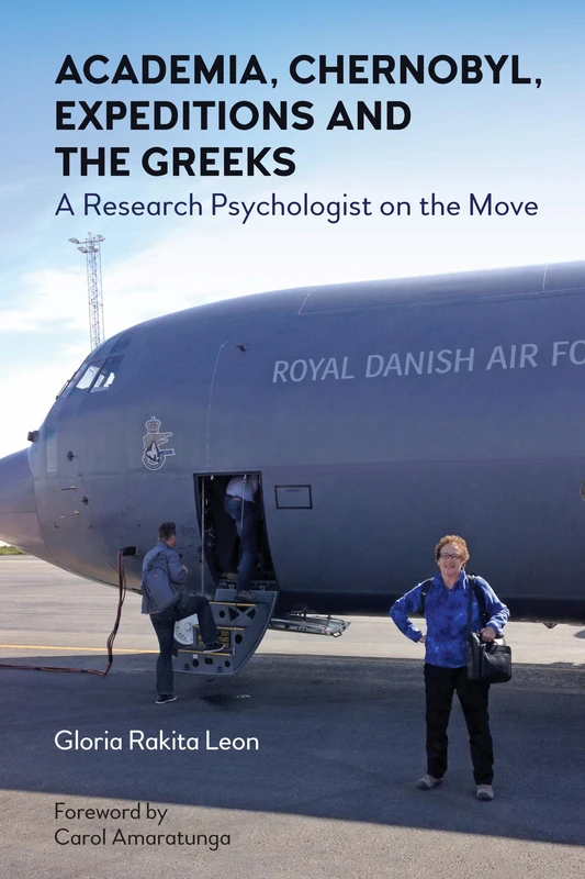 Academia, Chernobyl, Expeditions and the Greeks: A Research Psychologist on the Move - Image 1