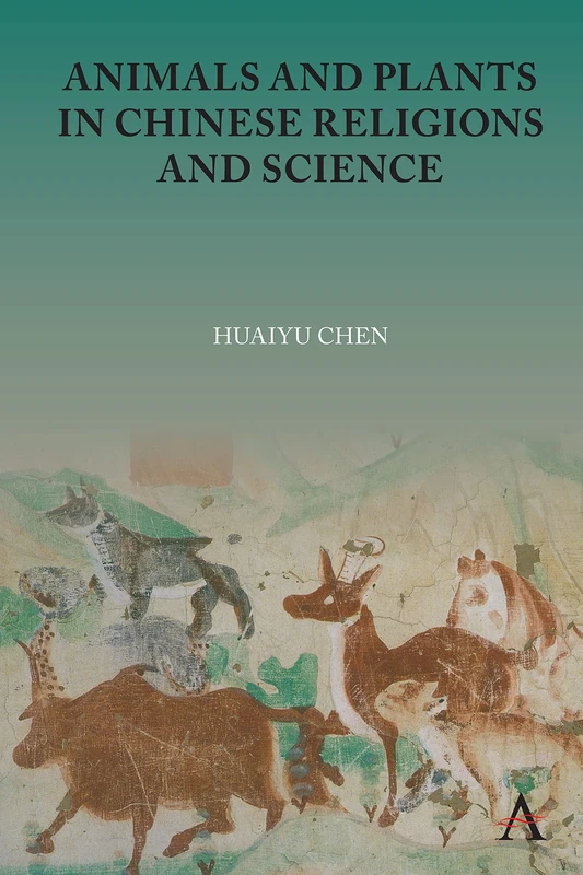 Animals and Plants in Chinese Religions and Science: Rethinking Enlightenment Improvement