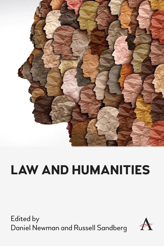 Law and Humanities: 1 (Anthem Law and Society Series, 1)