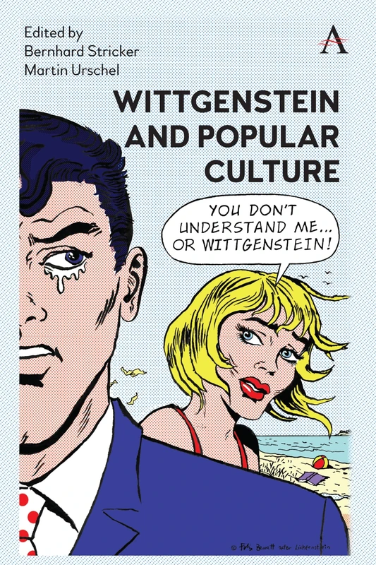 Wittgenstein and Popular Culture: 1 (Anthem Studies in Wittgenstein, 1)
