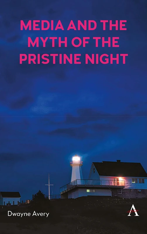Media and the Myth of the Pristine Night