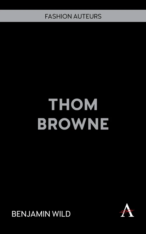 Thom Browne: 1 (Fashion Auteurs, 1) - Image 1