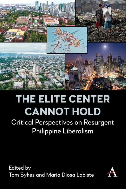The Elite Center Cannot Hold: Critical Perspectives on Resurgent Philippine Liberalism - Image 1