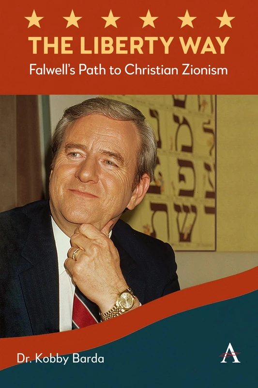The Liberty Way: Falwell’s Path to Christian Zionism - Image 1