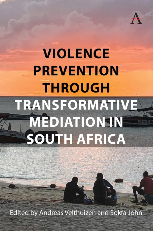 Violence Prevention Through Transformative Mediation In South Africa