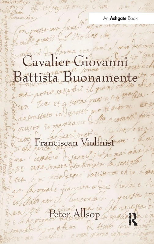 Routledge - Cavalier Giovanni Battista Buonamente Book