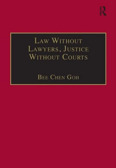 Law Without Lawyers, Justice Without Courts: On Traditional Chinese Mediation