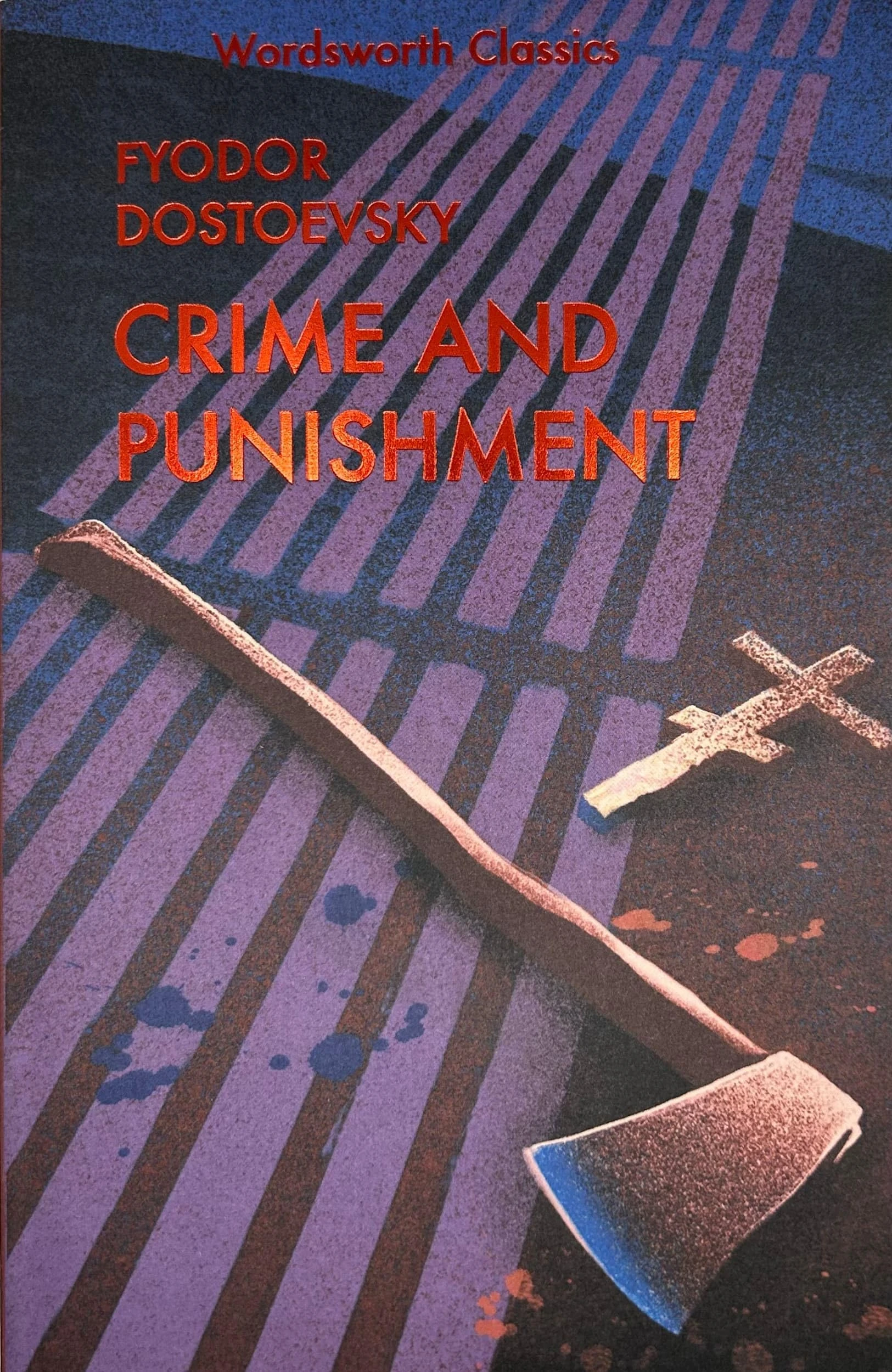 Crime and Punishment: With selected excerpts from the Notebooks for Crime and Punishment (Wordsworth Classics)