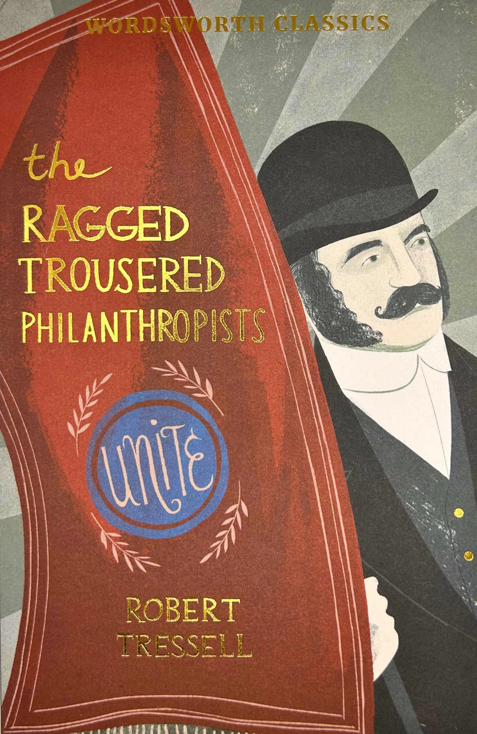 The Ragged Trousered Philanthropists (Wordsworth Classics)