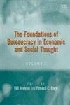 The Foundations of Bureaucracy in Economic and Social Thought (Elgar Mini Series)