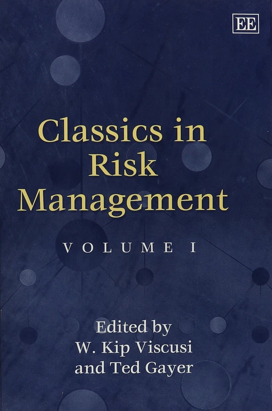 Classics in Risk Management (Elgar Mini Series)