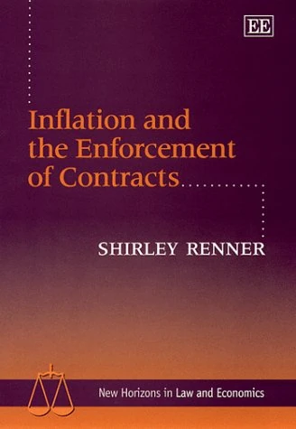 Inflation and the Enforcement of Contracts (New Horizons in Law and Economics series) - Image 1