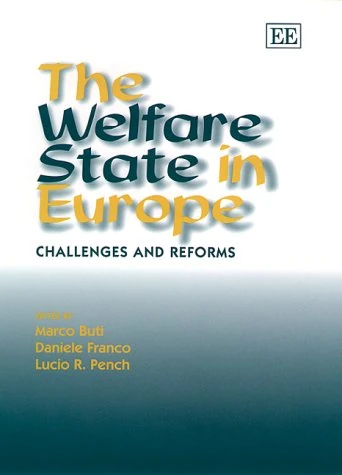 The Welfare State in Europe: Challenges and Reforms