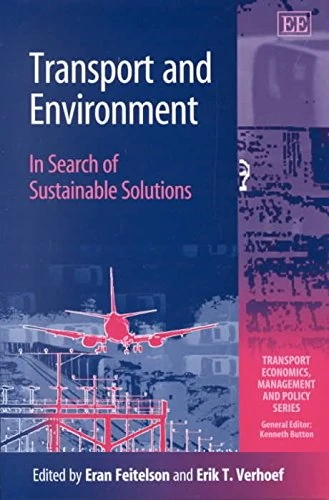 Edward Elgar Transport and Environment Sustainable Solutions Book