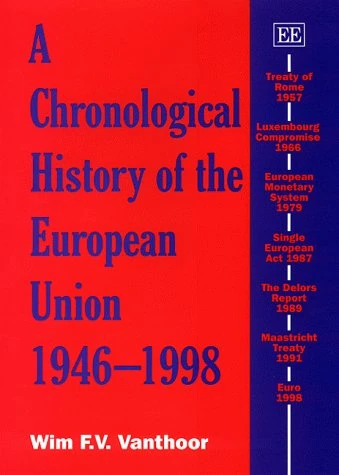 A Chronological History of the European Union 1946–1998 - Image 1