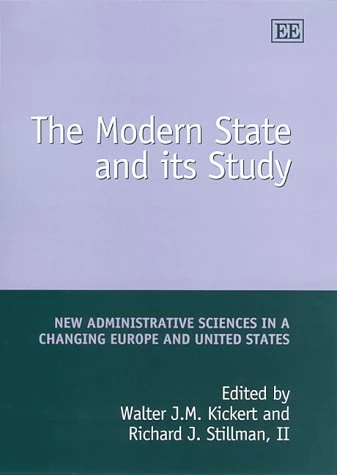 The Modern State and its Study: New Administrative Sciences in a Changing Europe and United States