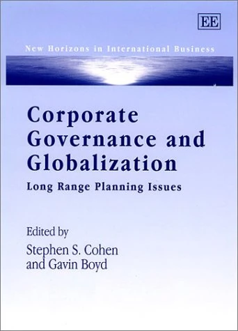 Edward Elgar Corporate Governance and Globalization Book