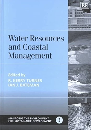 Water Resources and Coastal Management (Managing the Environment for Sustainable Development series)