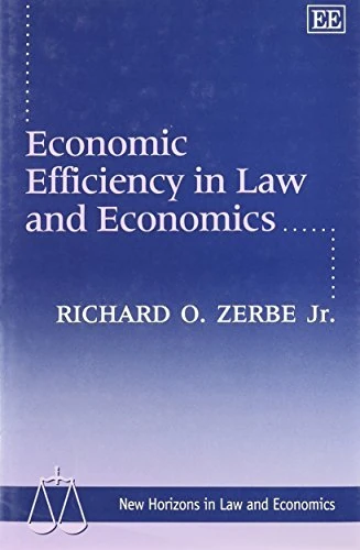Economic Efficiency in Law and Economics (New Horizons in Law and Economics series) - Image 1