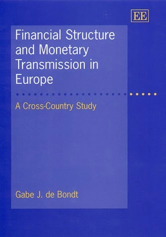 Financial Structure and Monetary Transmission in Europe: A Cross-Country Study
