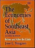 The Economies of Southeast Asia, Second Edition: Before and After the Crisis