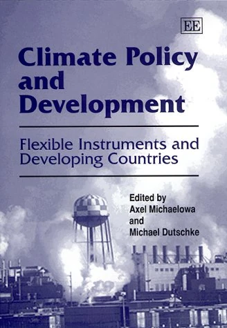 Climate Policy and Development: Flexible Instruments and Developing Countries