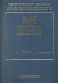 Income Distribution (The International Library of Critical Writings in Economics series)