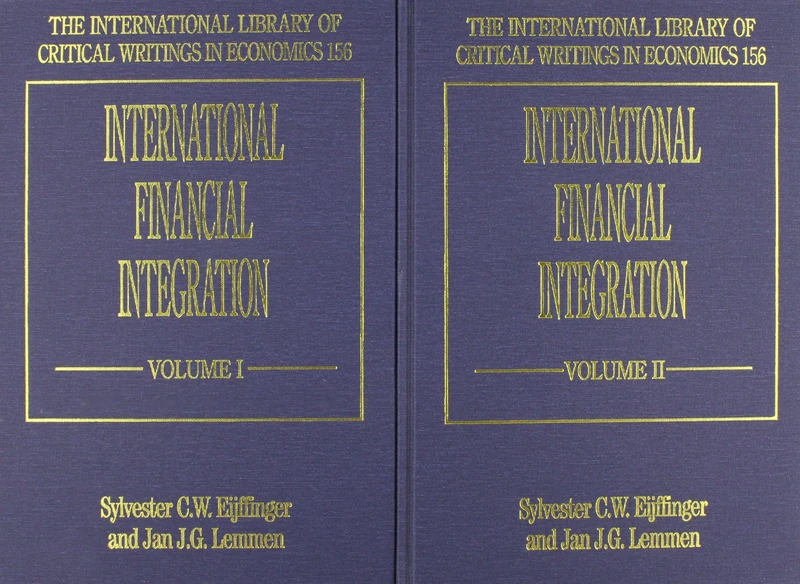 International Financial Integration (The International Library of Critical Writings in Economics series)