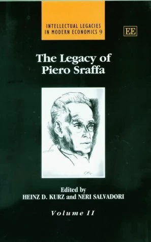 The Legacy of Piero Sraffa (Intellectual Legacies in Modern Economics series)