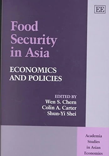 Food Security in Asia: Economics and Policies (Academia Studies in Asian Economies series)