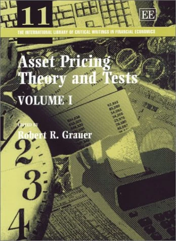 Asset Pricing Theory and Tests (The International Library of Critical Writings in Financial Economics series)