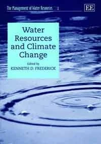 Water Resources and Climate Change (The Management of Water Resources series)